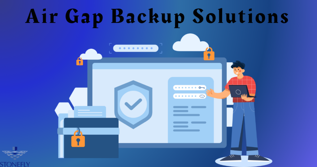 Air Gap Backup Solutions