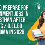 How to Prepare for Government Jobs in Rajasthan