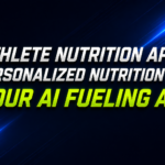 AI Athlete Nutrition App: Personalized Fueling, Meal Planning & Sports Nutrition for Endurance Athletes