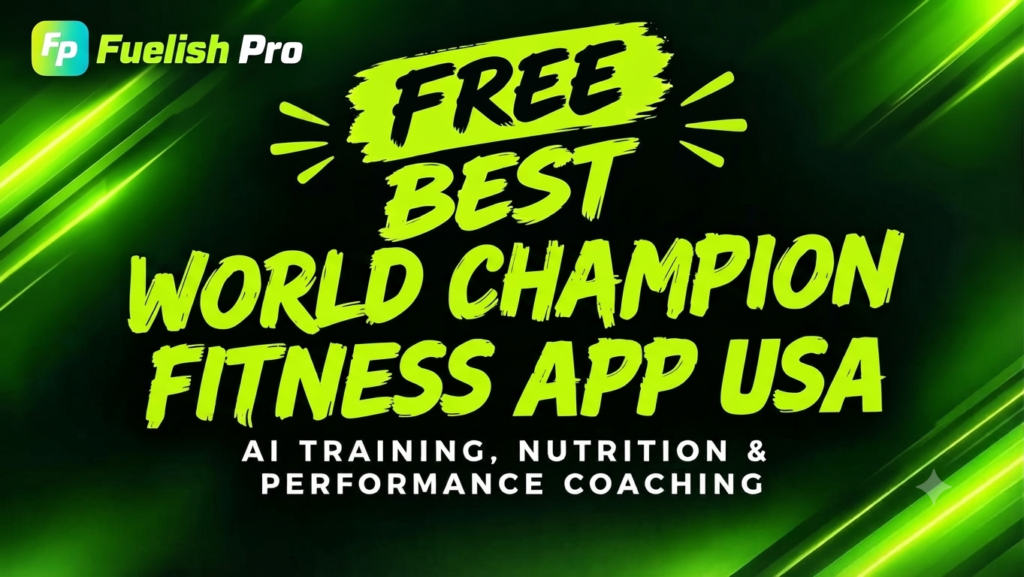 Free Best World Champion Fitness App USA - Free Fuelish Pro App